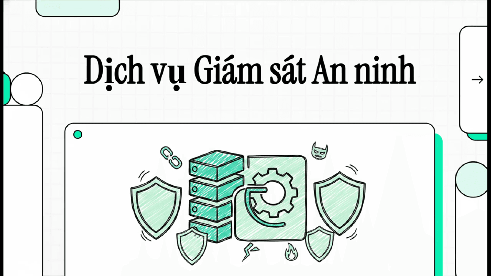 Dịch vụ Giám sát An toàn Thông tin (MSS) Toàn diện